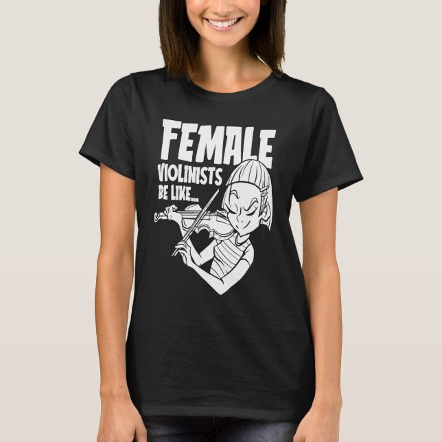 Violin Humor  Fiddle Fiddler Violinist T Shirt (Framsida)