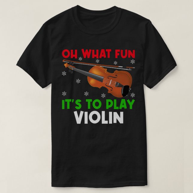 Violin Music Älskare Åh vilken Roligt det är att s T Shirt (Design framsida)