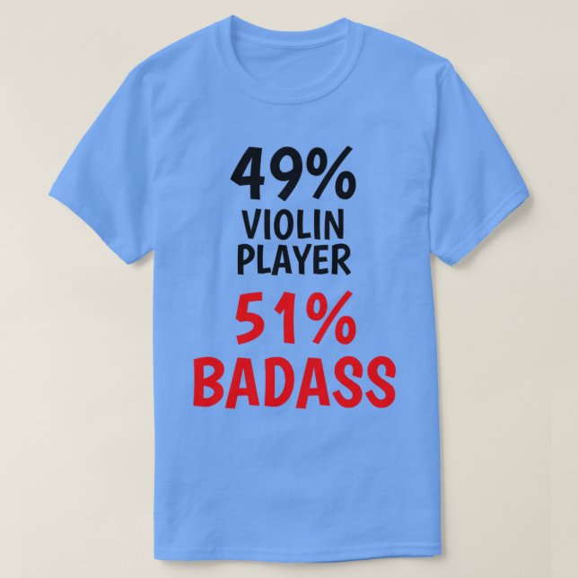 Violin Player Badass T Shirt (Design framsida)