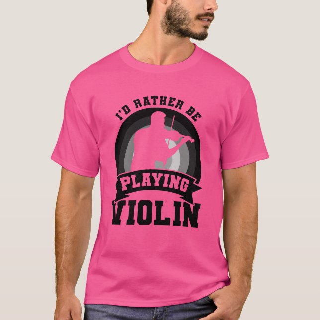 Violin Player Quote friends T Shirt (Framsida)