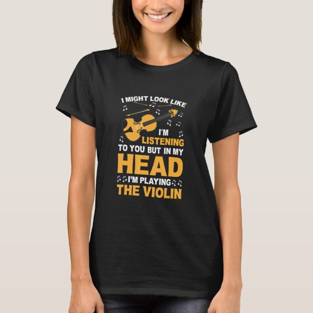 Violin Player Violinist Instrument T Shirt (Framsida)
