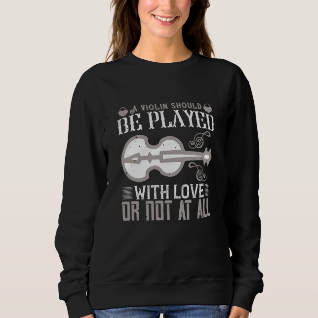 Violin - Violin måste spelas med Kärlek T Shirt (Framsida)