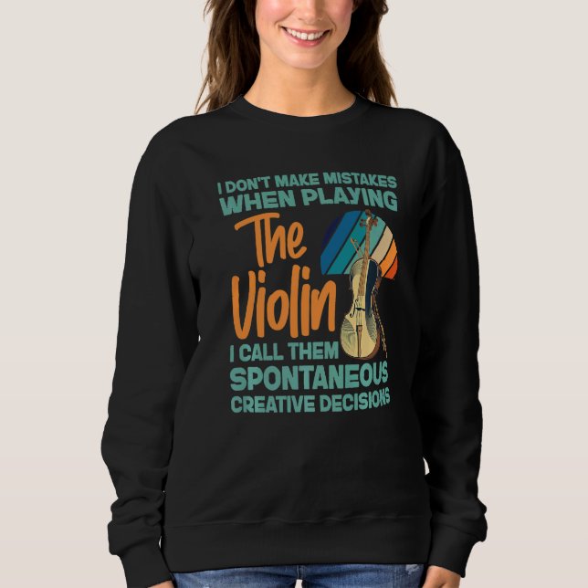 Violin Violinist I Don't Make Mistakes When Playin T Shirt (Framsida)