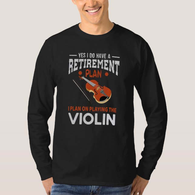 Violin Violinist Musician Musical Instrument Music T Shirt (Framsida)