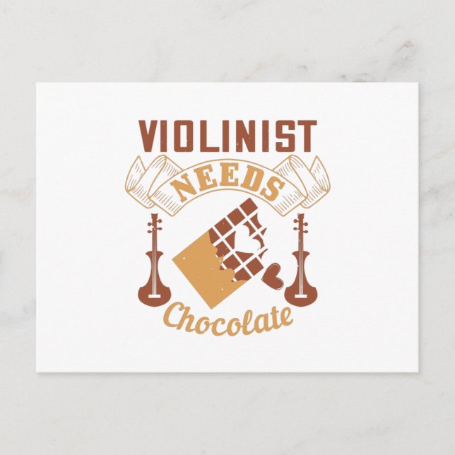 Violin - Violinist Needs Chocolate Vykort (Framsida)