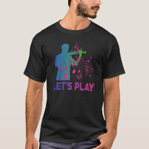 Violin Violinist Retro 80-tal 90-tal Låt Oss Spela T Shirt