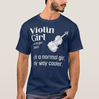 Violin Violinist String Instrument T Shirt