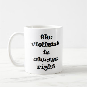 violinist alltid höger kaffe mugg