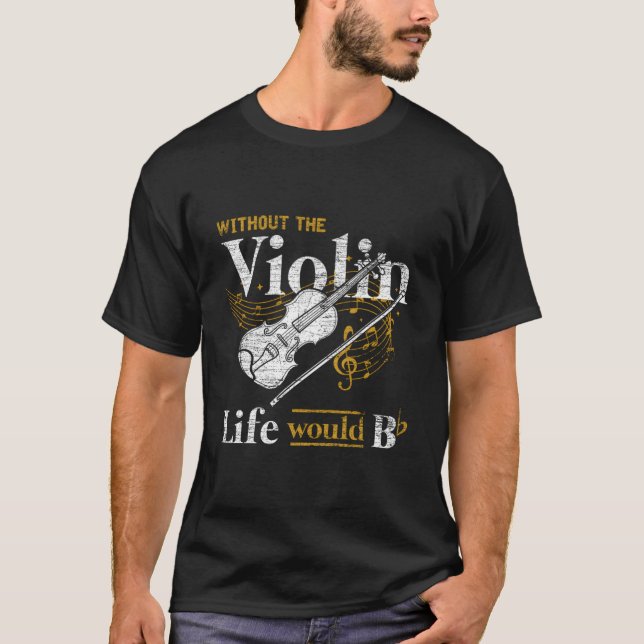 Violinist Music Musician Violin T Shirt (Framsida)