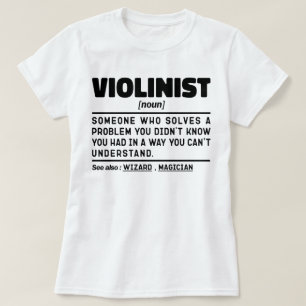Violinist Noun Definition Violin Player Birthday T Shirt