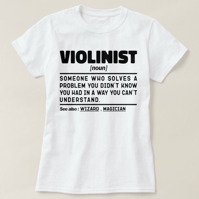 Violinist Noun Definition Violin Player Birthday T Shirt (Design framsida)