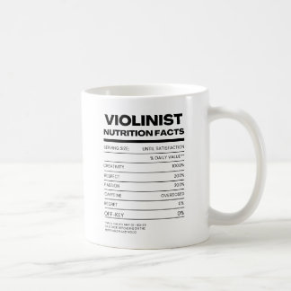 Violinist Nutrition Facts Coffee Mugg