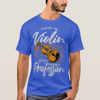 Violinist Violin T Shirt