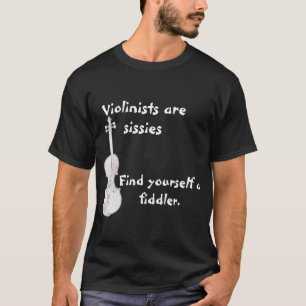 Violinister är Sissies T-shirt