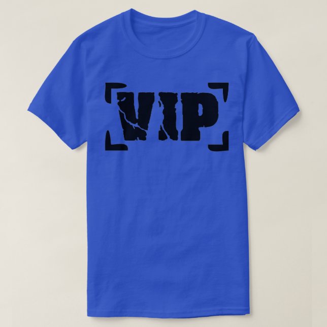 VIP mycket viktig person T Shirt (Design framsida)
