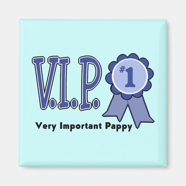 VIP Pappy Magnet (Framsidan)