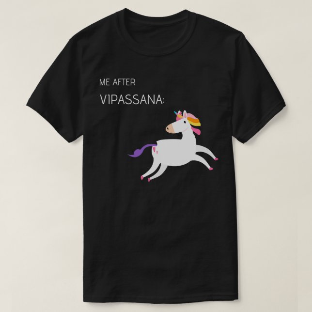 Vipassana Meditation me T Shirt (Design framsida)