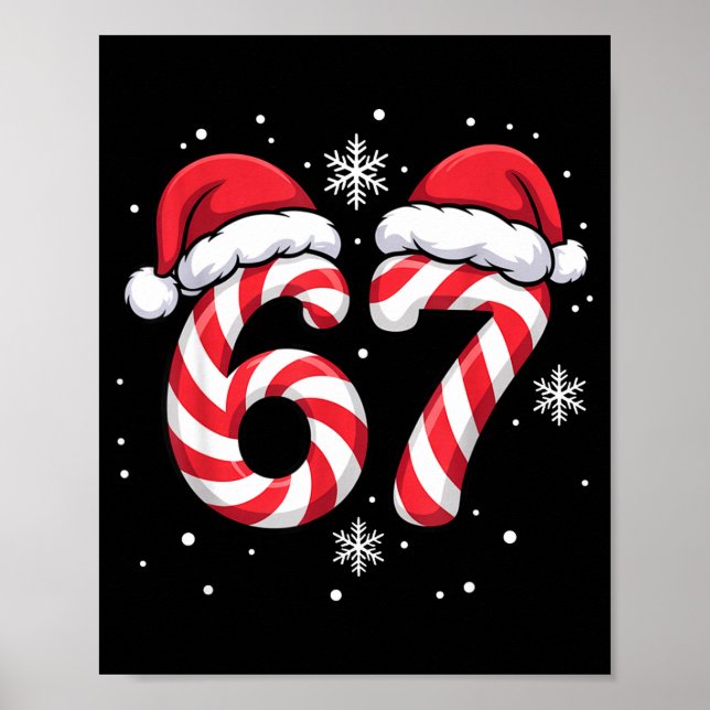 Viral 67 Candy Canes Santa Holiday Kids Humor Funn Poster (Framsidan)