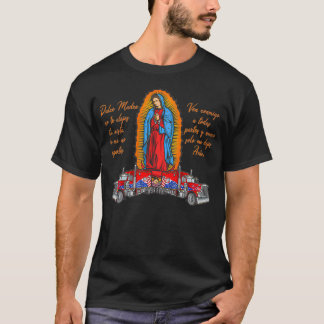 Virgen de Guadalupe protege a los camioneros T Shirt