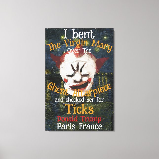 Virgin Mary Donald TRUMP Ticks Parasites Canvastryck (Framsida)