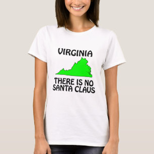 Virginia - Det finns ingen jultomte T-shirt