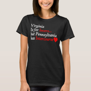 Virginia men Pennsylvania har Coola mellan sig T Shirt