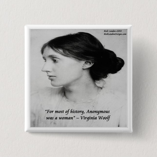 Virginia Woolf Anonymous var en kvinna-citat Knapp (Framsida)