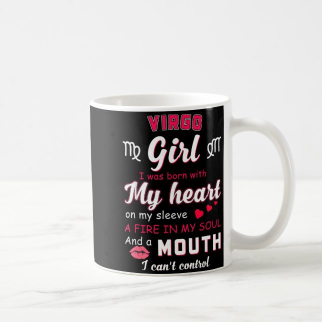 Virgo Girl Funny Quote With Zodiac Sign Birthday I Kaffemugg (Höger)