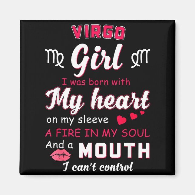 Virgo Girl Funny Quote With Zodiac Sign Birthday I Magnet (Framsidan)