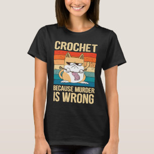 Virkad För att Mord är Fel Katt vintage 1 T Shirt