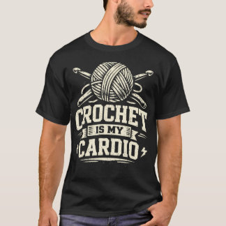 Virkning Är Min Kondition Roligt Garn Hobby T Shirt