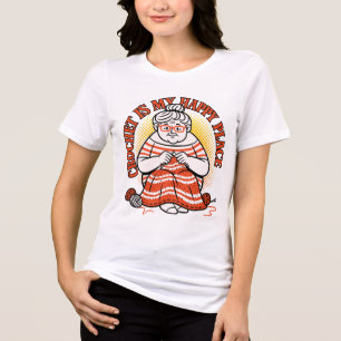 Virkning Är Min Lyckliga Plats – Glad Mormor T Shirt