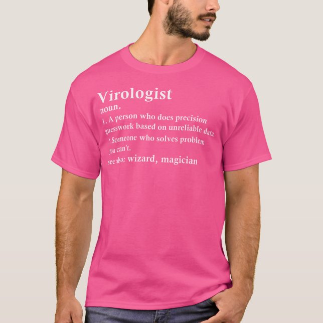 Virolog Funny Virology Doktor Scientist Definition T Shirt (Framsida)