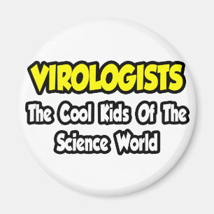 Virologer... Coola Kids of Science World Magnet