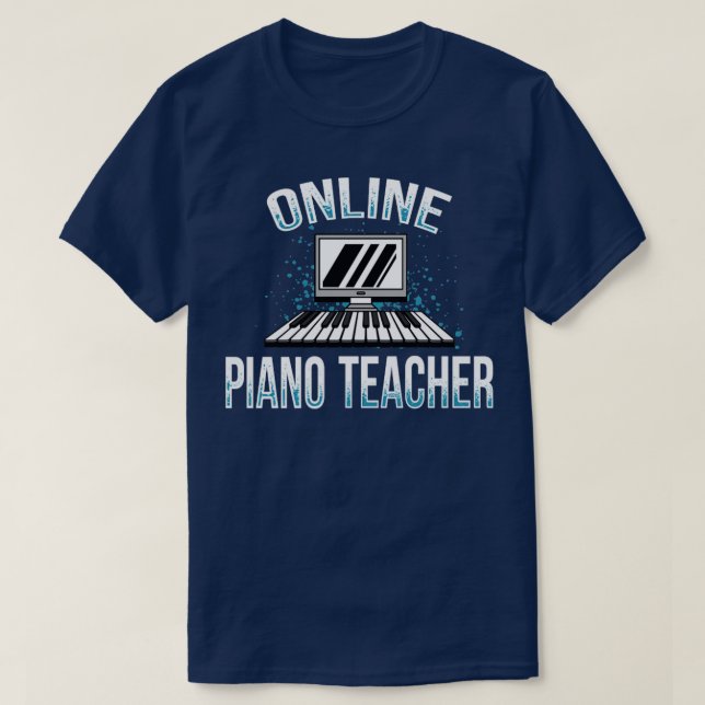 Virtuell Learning Online Piano Teacher T Shirt (Design framsida)