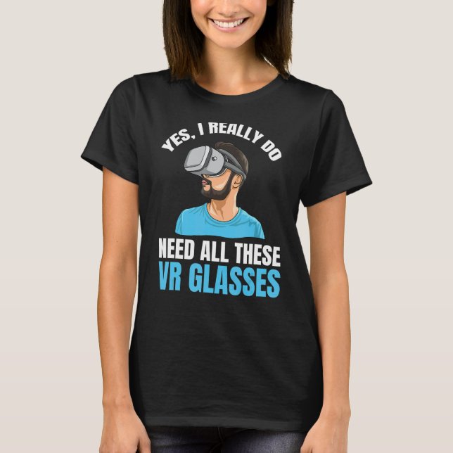 Virtuell verklighetsspelsoffert för en VR Player 1 T Shirt (Framsida)