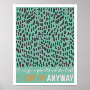 Visa ändå 11 x 14-tums Art-utskrift II Poster