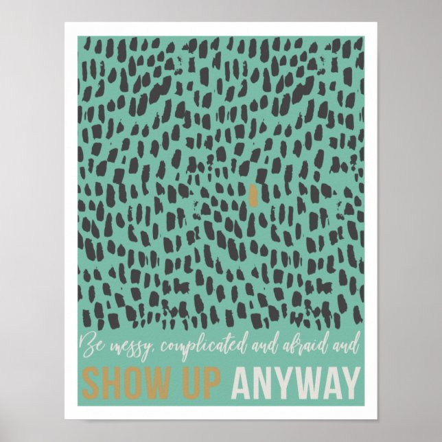 Visa ändå 11 x 14-tums Art-utskrift II Poster (Framsidan)