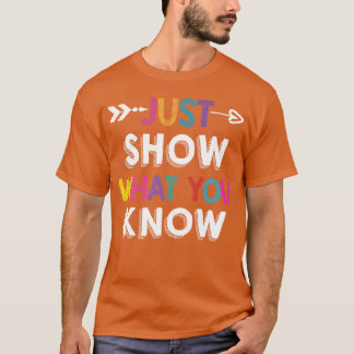 Visa bara vad du vet retro t shirt