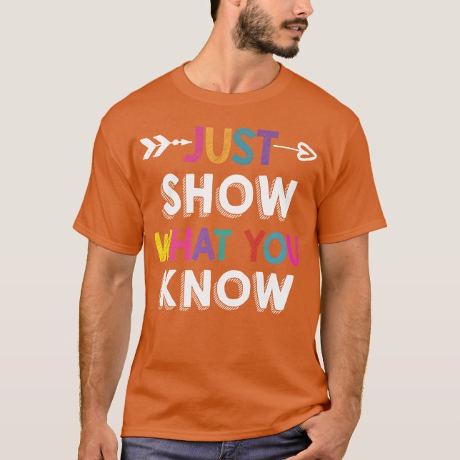 Visa bara vad du vet retro t shirt (Framsida)