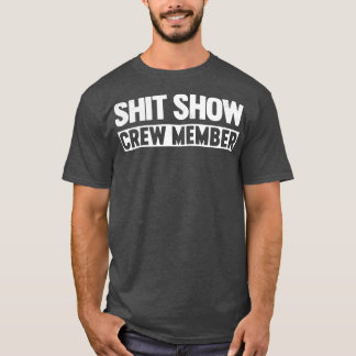 Visa besättningsmedlem funny t shirt