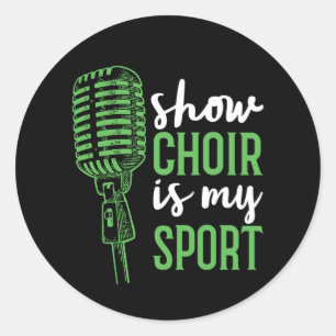 Visa Choir är min sport Runt Klistermärke