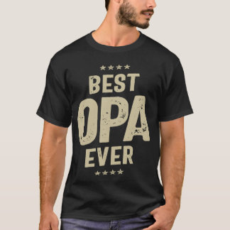 Visa din kärlek för farfar med Bästa Opa Någonsin T Shirt