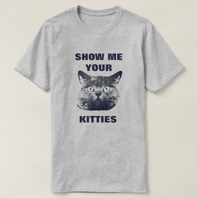 VISA DIN KATTUNGE T SHIRT (Design framsida)