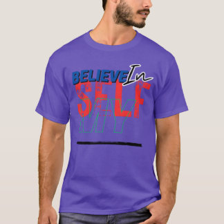Visa din självsäkerhet inspirerande SBelief pojke T Shirt