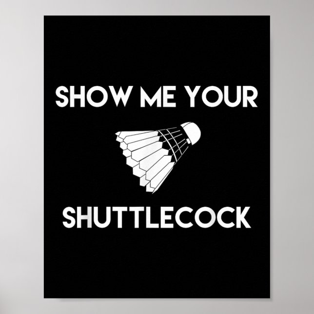 Visa din skyttle-funny Badminton Poster (Framsidan)