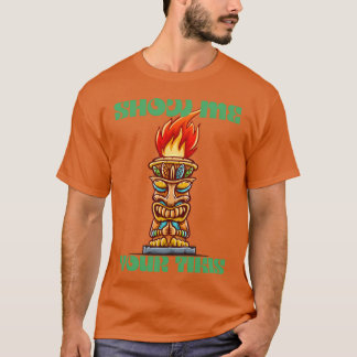 Visa dina tikis vänner t shirt