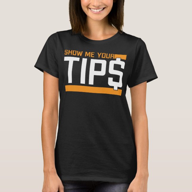 Visa dina tips - Lustigt Bartender-kort T Shirt (Framsida)