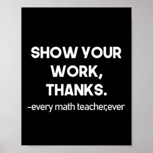 Visa ditt arbete tack varje gång som matlärare någ poster