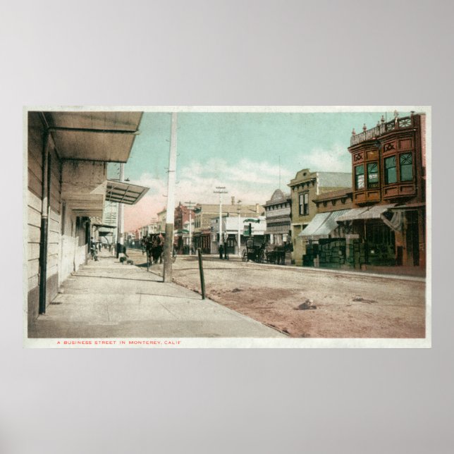 Visa en Business StreetMonterey, CA Poster (Framsidan)